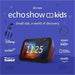 Amazon Echo Show 5 Kids: Galaxy Color 100 Deals